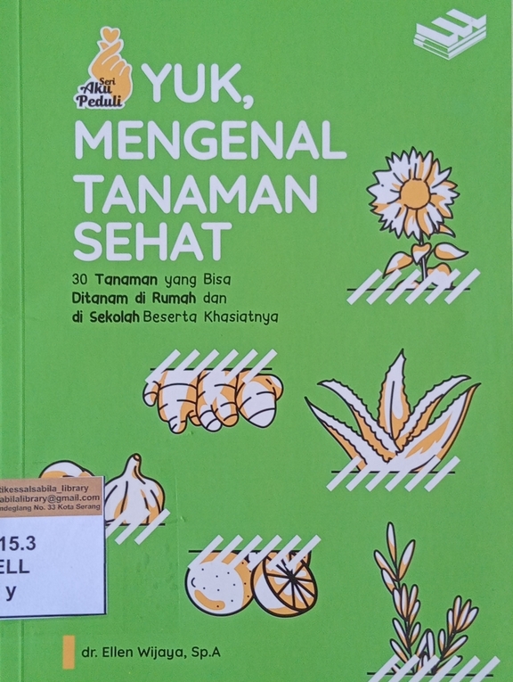 YUK MENGENAL TANAMAN SEHAT