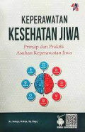 KEPERAWATAN KESEHATAN JIWA Prinsip dan Praktik Asuhan Keperawatan jiwa