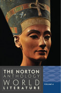 The Norton Anthology World Literature Volume A