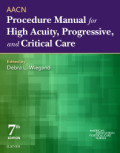 Procedure Manual for High Acuity, Progressive, and Critical Care