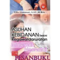 Asuhan Kebidanan Terkini Kegawatdaruratan Maternal & Neonatal