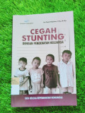 CEGAH STUNTING DENGAN PENDEKATAN KELUARGA