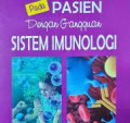 ASUHAN KEPERAWATAN PADA PASIEN DENGAN GANGGUAN SISTEM IMUNOLOGI