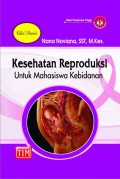 Kesehatan Reproduksi Untuk Mahasiswa Kebidanan