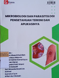 MIKROBIOLOGI DAN PARASITOLOGI PENGETAHUAN TERKINI DAN APLIKASINYA