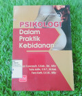 PSIKOLOGI DALAM PRAKTIK KEBIDANAN