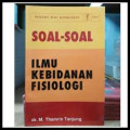 Soal-Soal : Ilmu Kebidanan Fisiologi