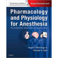 Pharmacology and Physiology for Anesthesia